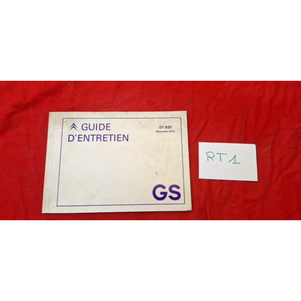Guide d'entretien Citroën GS novembre 1972