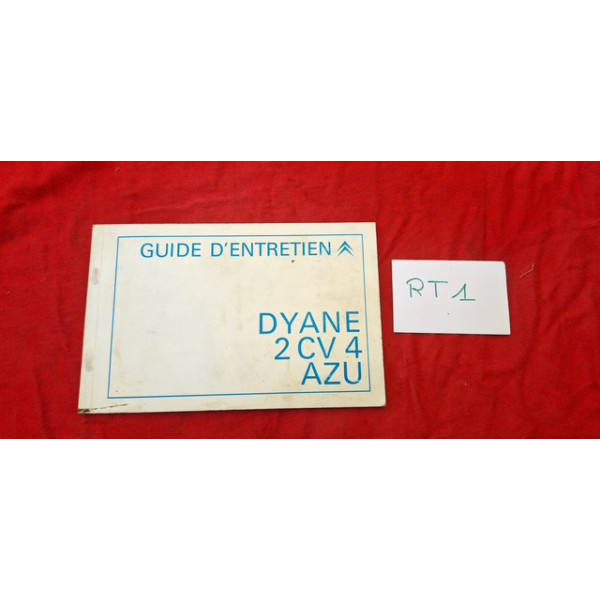 Guide d'entretien Citroën Dyane 2CV4 AZU