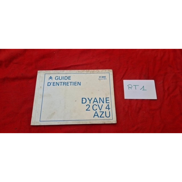 Guide d'entretien Citroën Dyane 2CV 4 AZU