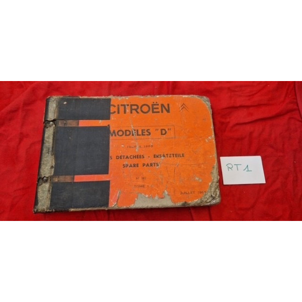 Catalogue de pièces de rechange Citroën modèles D - édition de juillet 1969