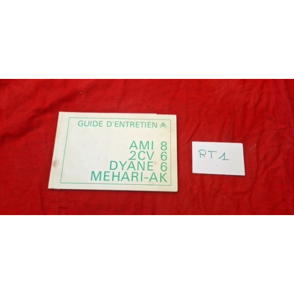 Guide d'entretien Citroën AMI8 2CV6 DYANE 6 Mehari - AK