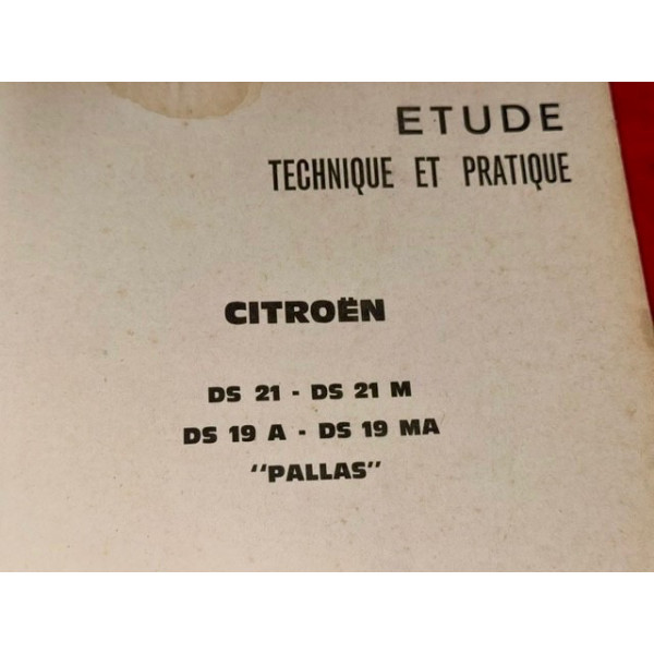 Revue technique original Citroën DS 19 et 21 Pallas 1965 à 1967