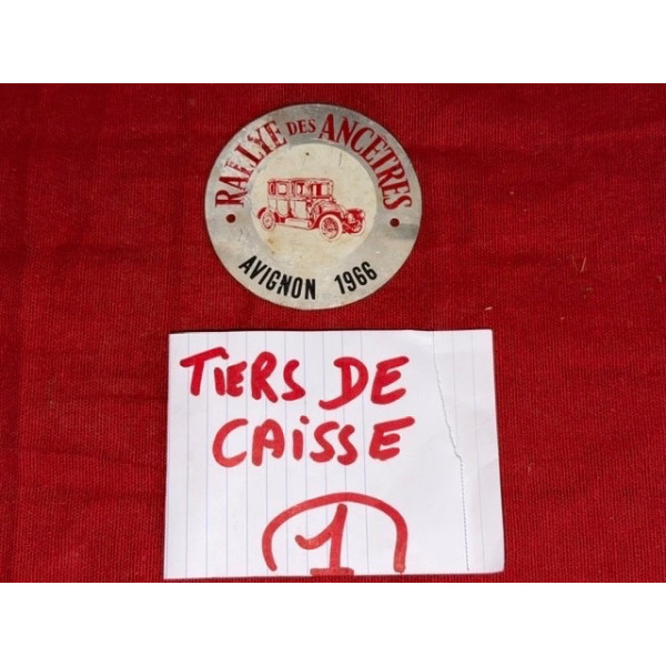 Badge de rally véhicule ancien Rally des ancêtres Avignon 1966