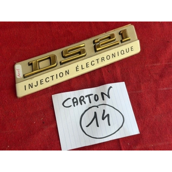 Sigle de malle arrière Citroën DS 21 injection électronique original